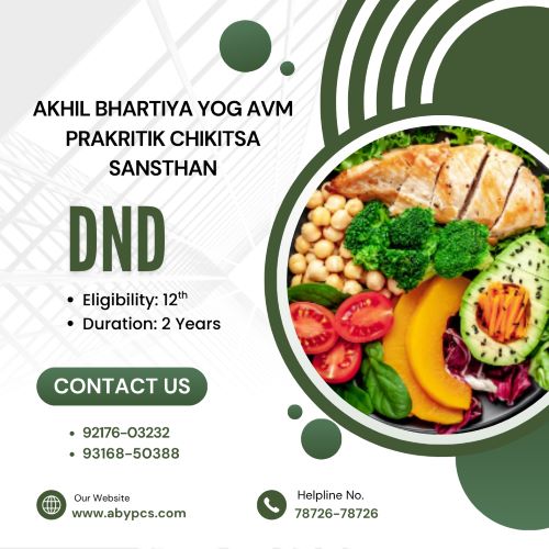 Diploma in Nutrition & Dietician (DND): Nurturing Health, Transforming Lives