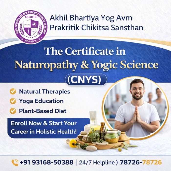 Certificate in Naturopathy & Yogic Science (CNYS): Course Details, Eligibility & Career Scope